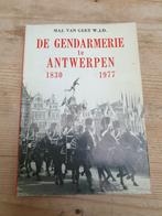 DE GENDARMERIE TE ANTWERPEN 1830-1977 - Van Geet W.J.D., Boeken, Ophalen of Verzenden, Gelezen, Van geet