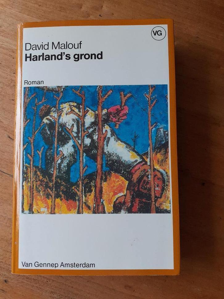 Boek ‘Harland´s grond ’ van David Malouf, Livres, Romans, Utilisé, Europe autre, Enlèvement ou Envoi