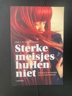 Lore T. - Sterke meisjes huilen niet, Ophalen of Verzenden, Zo goed als nieuw, Lore T.; Frauke Joossen