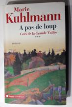 Livre "A pas de loup" Marie Kuhlmann, Utilisé, Enlèvement ou Envoi