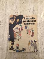 Toen mijn grootvader klein was - Henri Van Daele, Ophalen of Verzenden