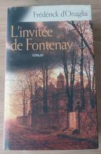 Frédérick d'Onaglia - L'invitée de Fontenay, Europa overig, Frédérick d'Onaglia, Ophalen of Verzenden, Zo goed als nieuw