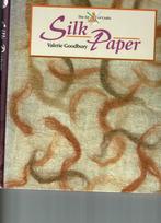 BOEKEN : SILK PAPER - Valerie Goodbury, Hobby en Vrije tijd, Ophalen, Gebruikt