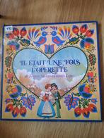 IL ETAIT UNE FOIS L'OPERETTE - DE JOHANN STRAUSS, Opera of Operette, Ophalen of Verzenden, Zo goed als nieuw, 12 inch