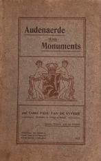 Audenaerde et ses Monuments : par Paul Van De Vijvere 1912., Gelezen, Ophalen of Verzenden