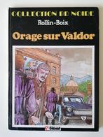 Collection BD Noire - Orage sur Valdor - DL1981 EO, Livres, Une BD, Utilisé, Enlèvement ou Envoi, Boix - Rollin