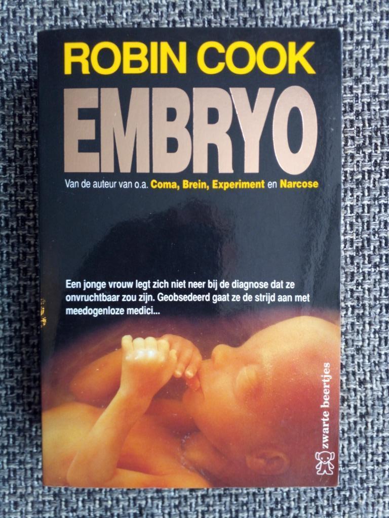 Robin Cook - Embryo, Boeken, Thrillers, Gelezen, Amerika, Ophalen of Verzenden