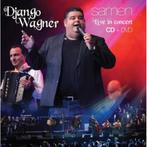 Django Wagner - Samen... Live In Concert CD+DVD, Enlèvement ou Envoi