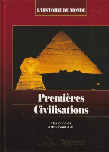 Premières civilisations Des origines à 970 avant J.-C.