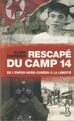 Rescapé du camp 14 De l'enfer nord-coréen à la liberté, Livres, Autres sujets/thèmes, 1945 à nos jours, Blaine Harden, Enlèvement ou Envoi