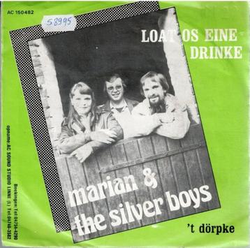Vinyl, 7"   -   Marian & The Silver Boys – Laot Os Eine Drin beschikbaar voor biedingen