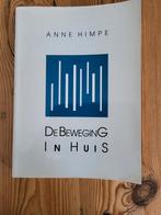 Anne Himpe - De Beweging in Huis, Boeken, Geschiedenis | Nationaal, Gelezen, Ophalen of Verzenden
