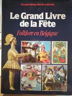Le Grand livre de la fête, Livres, Enlèvement ou Envoi, Comme neuf, Autres sujets/thèmes