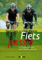 Te Koop Boek FIETS PASSIE Toon Claes en Eddy Merckx, Lopen en Fietsen, Ophalen of Verzenden, Zo goed als nieuw, Toon Claes en Eddy Merckx