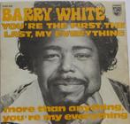 45t Barry White Youre the first the last, 7 pouces, Utilisé, Enlèvement ou Envoi, Single