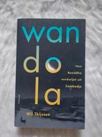 Boek: Wil Thijssen - Wandola, Comme neuf, Wil Thijssen, Enlèvement ou Envoi