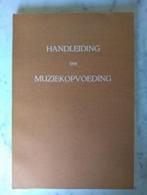 Handleiding der muziekopvoeding|Alfons Verbist,Lucy Gelber, Boeken, Schoolboeken, Ophalen of Verzenden, Zo goed als nieuw, Muziek