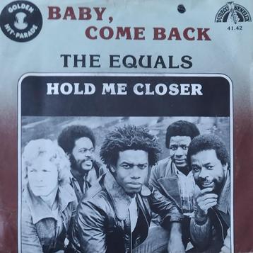 The Equals - Baby come back/Police on my back beschikbaar voor biedingen