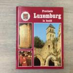 Provincie Luxemburg in beeld|Boudewijn Sondervan 9064400350, Ophalen of Verzenden, Zo goed als nieuw, Reisgids of -boek, Benelux