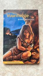 Dirk Bracke - Vuurmeisje, Boeken, Ophalen of Verzenden, Zo goed als nieuw, Dirk Bracke