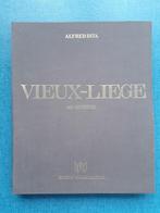 Oud Luik: veertig zeldzame uitzichten (1905), Gelezen, Ophalen of Verzenden, Alfred Ista