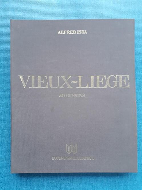 Oud Luik: veertig zeldzame uitzichten (1905), Boeken, Geschiedenis | Nationaal, Gelezen, Ophalen of Verzenden