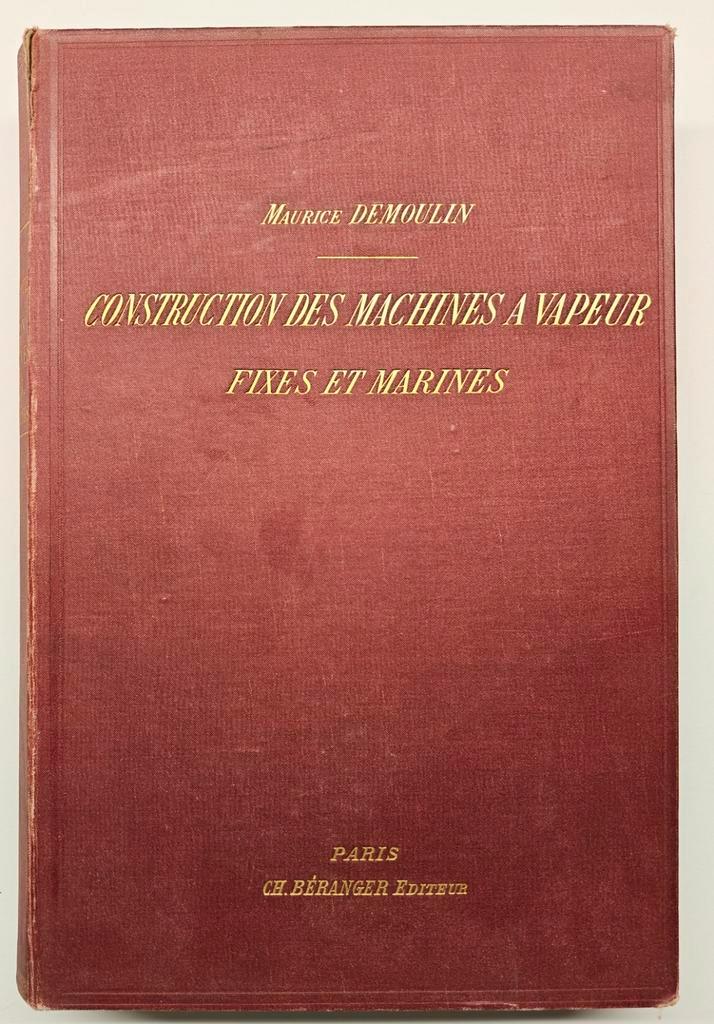 Construction des machines à vapeur fixes et marines, 1895., Livres, Religion & Théologie, Enlèvement ou Envoi