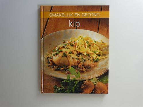 Smakelijk en gezond Kip, Livres, Livres de cuisine, Utilisé, Plat principal, Envoi