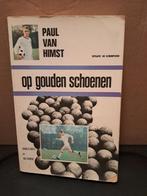 Paul Van Himst - Op gouden schoenen, Boeken, Ophalen of Verzenden, Gelezen, Overige sporten