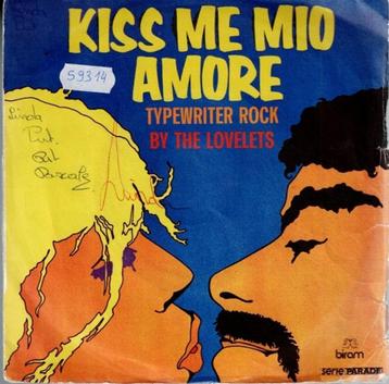 Vinyl, 7"    -   The Lovelets – Kiss Me Mio Amore beschikbaar voor biedingen