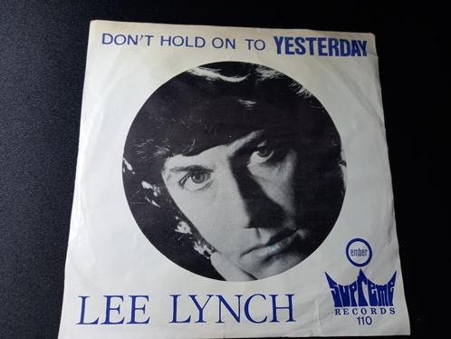 Lee Lynch‎ — Ne vous accrochez pas à hier '7, CD & DVD, Vinyles Singles, Utilisé, Single, Pop, 7 pouces, Enlèvement ou Envoi