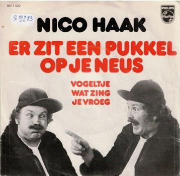 Vinyl, 7"   -   Nico Haak – Er Zit Een Pukkel Op Je Neus beschikbaar voor biedingen