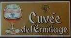 Cuvée de l'Hermitage Bière, Collections, Enlèvement ou Envoi, Utilisé, Panneau, Plaque ou Plaquette publicitaire, Autres marques