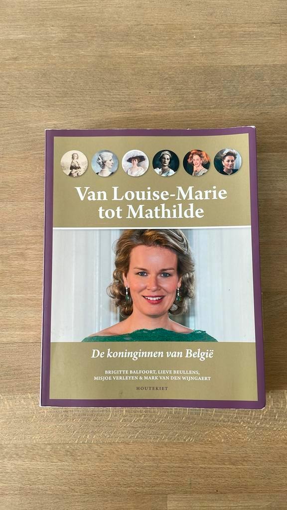 Lieve Beullens - Van Louise-Marie tot Mathilde, Boeken, Politiek en Maatschappij, Zo goed als nieuw, Ophalen