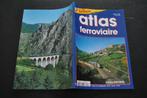Revue Le Train Atlas ferroviaire France 2004 2005 115 pages, Collections, Trains & Trams, Enlèvement ou Envoi, Utilisé, Train