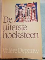 De uiterste hoeksteen, Boeken, Ophalen of Verzenden, Zo goed als nieuw, Valere Depauw