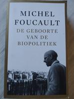 De geboorte van de biopolitiek, Politique, Utilisé, Enlèvement ou Envoi, Michel Foucault