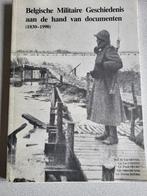 Belgische militaire geschiedenis aan de hand van documenten, Ophalen of Verzenden, Gelezen