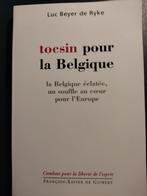 Tocsin pour la Belgique ? -, 20e eeuw of later, Luc Beyer de Rycke, Ophalen of Verzenden, Zo goed als nieuw