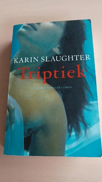Karin Slaughter - triptiek beschikbaar voor biedingen