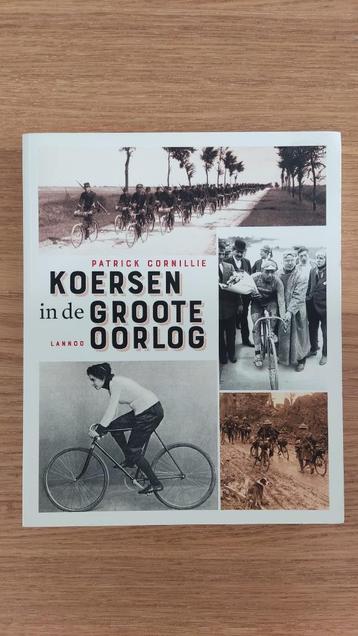 Boek te koop: Koersen in de Groote Oorlog