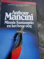 Minnie Santangelo en het boze oog – Anthony Mancini, Enlèvement ou Envoi