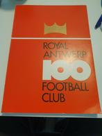 ROYAL ANTWERP 100 JAAR FOOTBALL CLUB jubileum uitgave  NIEUW, Comme neuf, Enlèvement ou Envoi