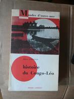 Histoire du Congo-Léo - R. Cornevin - 1963, Ophalen of Verzenden
