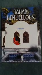 "Nouvelles" Tahar Ben Jelloun (1991), Livres, Enlèvement ou Envoi, Tahar Ben Jelloun, Comme neuf, Europe autre
