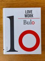 „Love Work” boek van Bulo, Ophalen, Dirk Busschop, Zo goed als nieuw, Overige onderwerpen