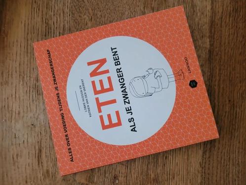 Katrien Van der Vaerent - Eten als je zwanger bent, Boeken, Mode, Zo goed als nieuw, Ophalen
