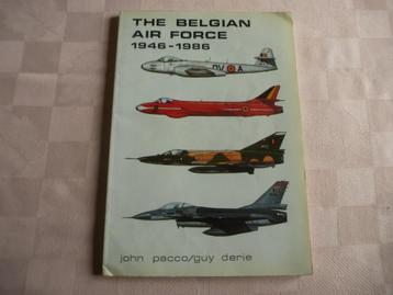 The Belgian Airforce 1946 - 1986 * De Belgische Luchtmacht beschikbaar voor biedingen