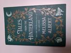 Tales from the hinterland, Ophalen, Nieuw, Melissa Albert