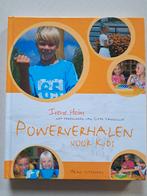 Irene Heim - Powerverhalen voor kids, Ophalen of Verzenden, Nederlands, Irene Heim